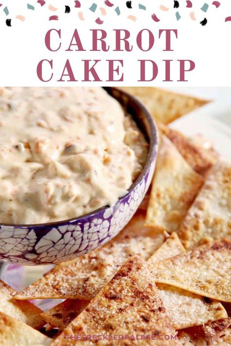 Carrot Cake Dip Recipe, Carrot Cake Dip, Traditional Easter Recipes, Cake Batter Dip, Dessert Dip Recipes, Springtime Recipes, Whipped Cream Cheese Frosting, Cake Dip, Dessert Dip