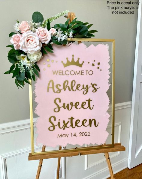 Sweet 16 Mirror Sign, Pink And Gold Birthday Party Sweet 16, Sweet 16 Rose Gold Theme Decorations, Sweet 16 Inspo Pink, Pink Sweet Sixteen Decorations, Sweet Sixteen Pink Theme, Sweet 16 Decorations Diy, Pink And Gold Sweet 16 Decorations, Floral Sweet 16 Theme