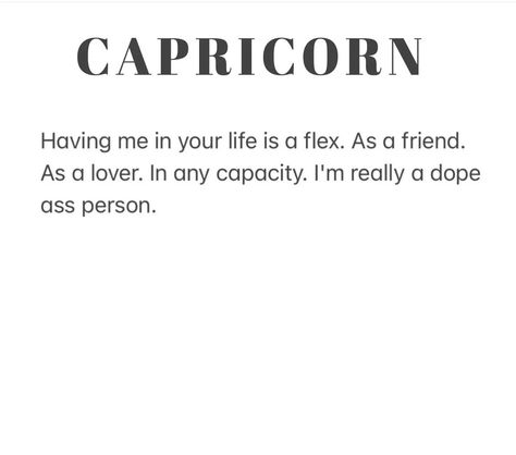 Capricorns Are The Best, Capricorn Birthday Quotes, Capricorn Season Quotes, Capricorn Tweets, Capricorn Hair, Capricorn Things, Capricorn Queen, Gang Quotes, All About Capricorn