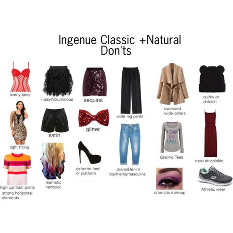 "Ingenue Classic +Natural Don'ts" by laughinggirl on Polyvore Ingenue Natural Style, Ingenue Accessories, Natural Ingenue Style, Ingenue Classic, Ingenue Style, Classic Essence, Concept Wardrobe, Style Essence, Dramatic Classic