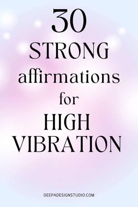 30 strong affirmations for high vibration Daily Affirmations Success, Strong Affirmations, Vibrations Quotes, Connection Quotes, Affirmation Board, Manifestation Meditation, Raise Your Vibration, I Am Affirmations, Gratitude Affirmations