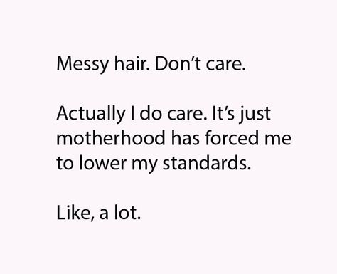 Sarcastic Mom Quotes Funny, Toddler Mom Quotes, Sarcastic Mom Quotes, Housework Humor, Girl 1st Birthday Party Ideas, Mom Life Quotes Funny, Mom Humor Truths, Funny Mom Humor, Mom Quotes Funny