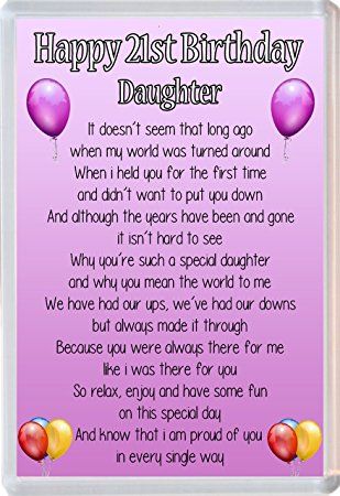 Image result for 21st birthday poems for daughter Happy 21st Birthday Daughter Turning 21, 21st Birthday Poems, Happy 25th Birthday Quotes, Happy 18th Birthday Daughter, Happy 21st Birthday Daughter, Pandecoco Recipe, Birthday Poems For Daughter, Happy 21st Birthday Quotes, Happy 21st Birthday Wishes