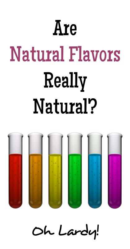 Do you think natural flavors are okay because they are...natural? Think again! App Form, Food Education, Good Nutrition, Food Additives, Food Sensitivities, Vegetable Juice, Dairy Products, Tropical Party, Think Again