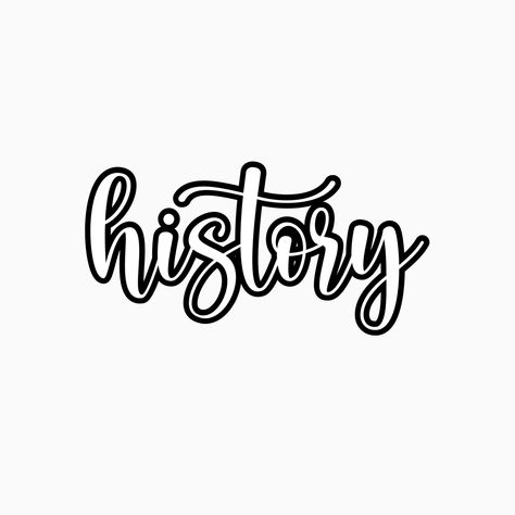 History Word Design, History Calligraphy Design, History Cover Page Ideas Aesthetic, History Title Page For School, History Title Page Ideas, History Border Design, History Assignment Cover Page, History Subject Aesthetic, History Title Page