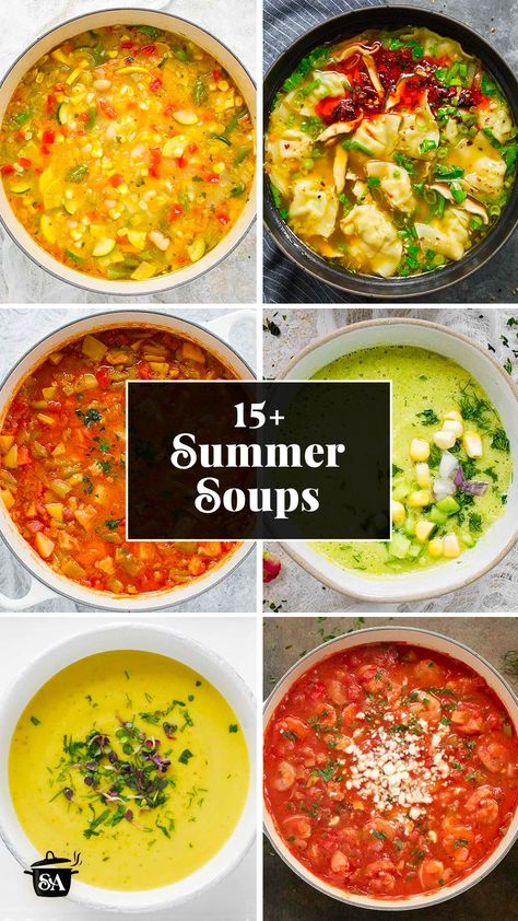 A collage of soup photos for a post about summer soups. Yummy Vegetable Soup, Soup For Appetizer, Summer Soup Recipes Healthy Vegetarian, Light Summer Soup Recipes, Best Summer Soups, Easy Lunch Soup, Summer Soup Recipes Vegetarian, End Of Summer Soup, Late Summer Soup Recipes