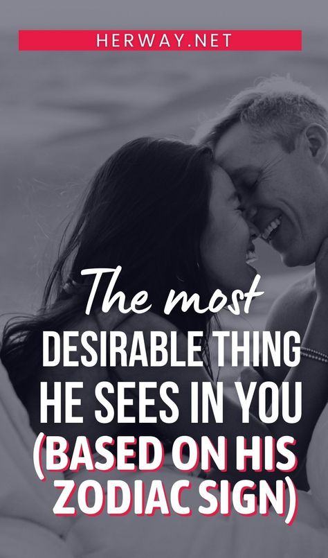 This is the one thing he finds most desirable about you, according to your zodiac. What does his sign say is desirable about you? Zodiac Signs Characteristics, Zodiac Characteristics, Signs He Loves You, Ready For Marriage, Moon Reading, Libra Man, Capricorn Man, Aquarius Men, Taurus Man