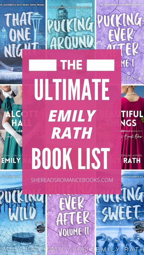 Emily Rath Books in Order: The Complete Guide – She Reads Romance Books Emily Rath Author, That One Night Emily Rath, Emily Rath Books, Romance Series Books, Historical Romance Books, Great Books To Read, Sports Romance, Romance Authors, College Sports