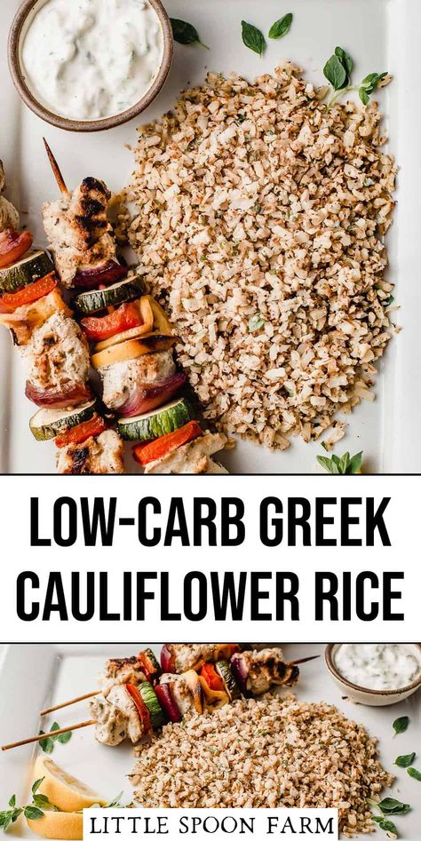 Greek Cauliflower Rice Greek Cauliflower Rice, Greek Rice Pilaf, Greek Cauliflower, Little Spoon Farm, Greek Side Dishes, Quick Gluten Free Meals, Greek Chicken Kabobs, Greek Rice, Cauliflower Rice Recipe