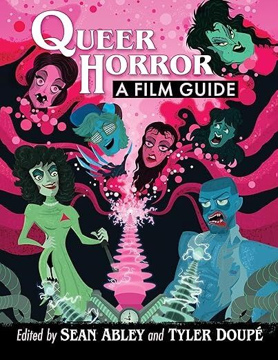 Amazon.com: Queer Horror: A Film Guide: 9781476690278: Abley, Sean, Doupé, Tyler: Books Queer Horror, The Invisible Man, Horror Genre, Film Genres, History Literature, Gay Books, Invisible Man, The Cinema, Heavy Metal Music