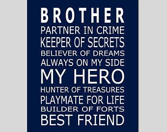 Brothers wall art | Etsy Quotes On Brothers, Brother Sign, Best Brother Quotes, Brother Ideas, Little Brother Quotes, Big Brother Quotes, Brother Birthday Quotes, Sibling Quotes, Brother Sister Quotes