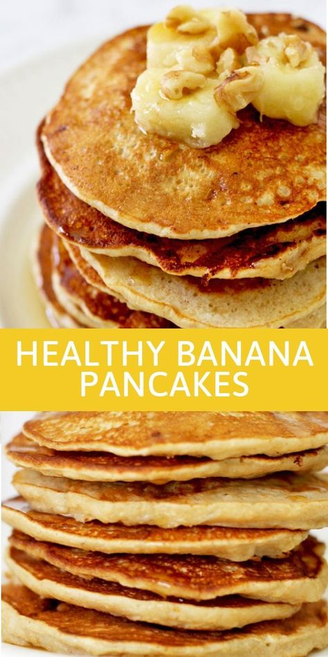 Simple Healthy Pancake Recipe, Whole Grain Pancakes Healthy, Fluffy Banana Pancakes Healthy, Best Healthy Pancakes, Whole Grain Pancake Recipe, Grain Free Banana Pancakes, Pancakes From Bananas, One Banana Pancake Recipe, Pancakes Recipe With Banana