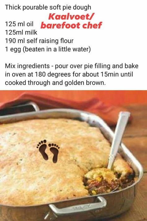 Slapdeeg Vir Pasteie, Maklike Resepte Vir Aandete, Slap Deeg Vir Pasteie, Pie Topping, Easy Tart Recipes, Savoury Baking, Easy Baking Recipes Desserts, Pie Dough, Easy Casserole Recipes