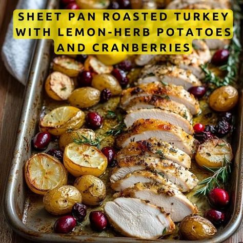 Home and Gardening Ideas Fall Harvest Sheet Pan Dinner, Turkey Sheet Pan Recipes, Sheet Pan Turkey Dinner, Sheet Pan Turkey, Herb Potatoes, Seasoned Potatoes, Lemon Herb, Turkey Dinner, Pan Recipes