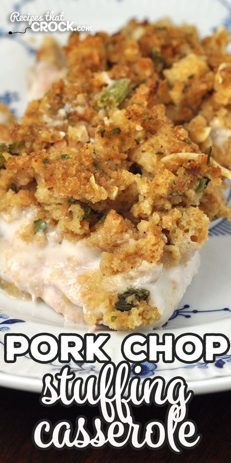 This Pork Chop Stuffing Casserole recipe for your oven is a delicious comfort food recipe that is simple to make and done in under and hour start to finish! via @recipescrock Pork Chop Stuffing Casserole, Boneless Pork Chop Recipes, Pork Chop Stuffing, Stuffed Pork Chops, Pork Chop Casserole Recipes, Pork Chop Recipes Crockpot, Pork Chop Casserole, Easy Pork Chops, Easy Pork Chop Recipes