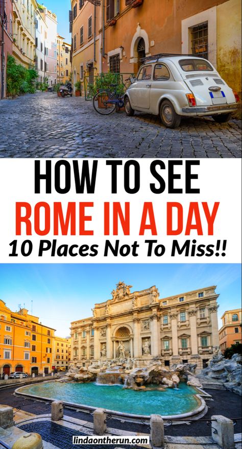 Planning a trip to Italy with only a short time in Rome? Here you will find the top 10 things to visit when seeing Rome in a day| Where to go and what to see when you only have 1 day in Rome #italy #europe #travel 1 Day In Rome Italy, Must See Rome Italy, Things To See In Rome Italy, Non Touristy Things To Do In Rome, Top Things To Do In Rome, 1 Day In Rome, Rome Italy Travel Tips, Rome Italy Cruise Port, Flying To Italy