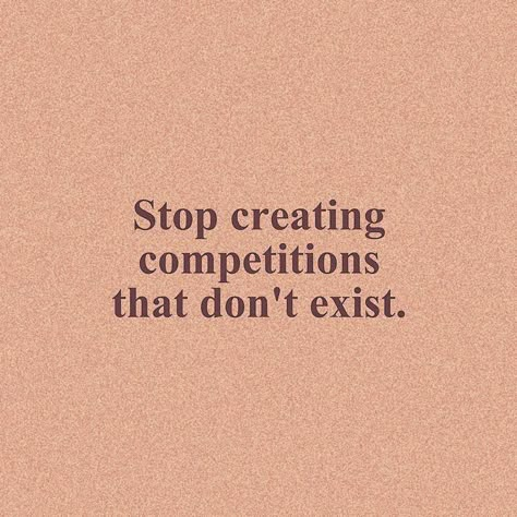 I Am Not In Competition With Anyone, No One Is Better Than Anyone Quotes, It’s Not A Competition, Not Better Than Anyone Quotes, My Posts Are Not Directed To Anyone, No Competition Quotes, Not In Competition With Anyone, Perfection Is Boring, Competition Quotes