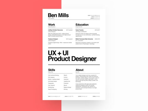 UX/UI Designer Resumé by Ben Mills | Dribbble | Dribbble Ux Cv Design, Cover Letter Creative, Resume Graphic Design, Resume Design Free, Cv Inspiration, Graphic Design Cv, Graphic Design Jobs, Design Resume, Resume Layout