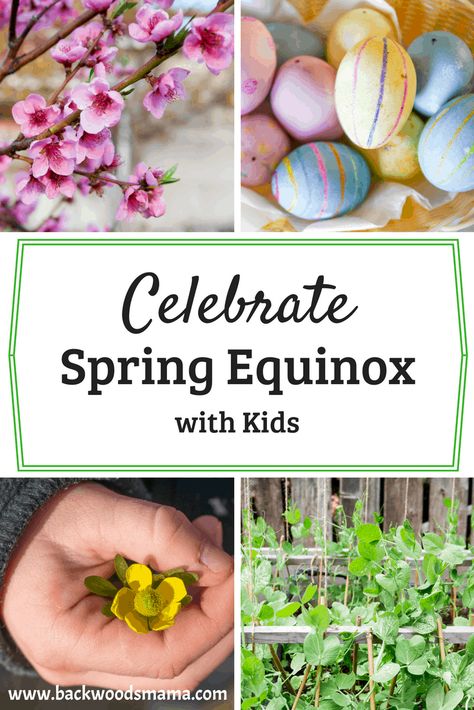 7 Fun Ways to Celebrate Spring Equinox with Kids – Backwoods Mama How To Celebrate Spring Solstice, Spring Equinox Activities For Kids, Spring Equinox Crafts For Kids, Spring Equinox Traditions, Ostara With Kids, Ostara Crafts For Kids, Ostara For Kids, Ostara Activities, Spring Equinox Activities