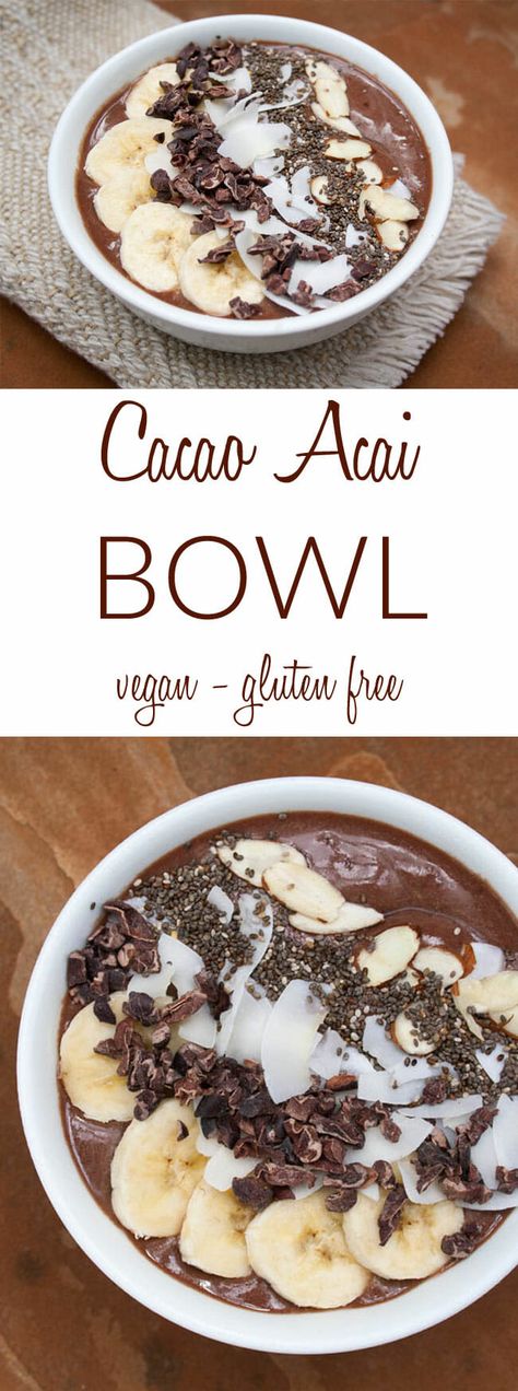 Cacao Acai Bowl - Dessert for breakfast, yes please! Actually this vegan smoothie bowl is very healthy, but you will feel like you are eating an indulgent dessert! Loaded Bowls, Branch Ideas, Acai Recipes, Smoothie Bowl Vegan, Breakfast Vegetarian, Chocolate Smoothie Bowl, Smoothies Vegan, Açaí Bowls, Acai Bowls Recipe