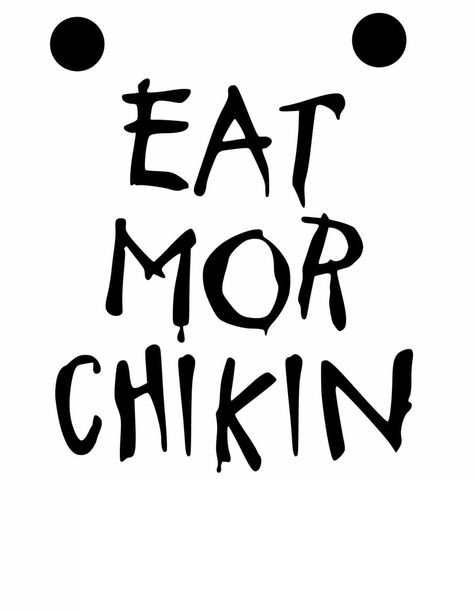 Cow Appreciation Day Costume + Eat Mor Chikin Sign Eat More Chikin, Fitness Printables, Best Printables, Eat Mor Chikin, Baking Conversion Chart, Cow Appreciation Day, Eat More Chicken, Baking Conversions, Organizational Printables