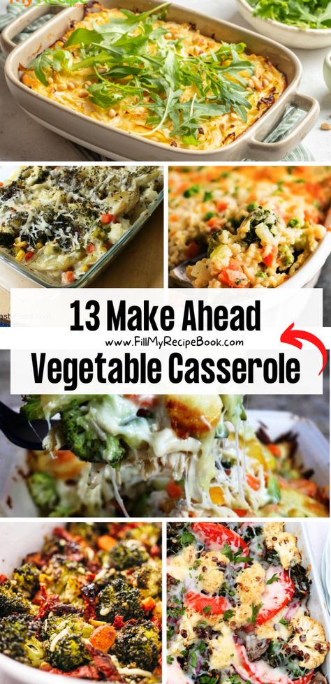 Chicken Veggie Pasta Casserole, Healthy Casserole Vegetarian, Healthy Thanksgiving Casserole, Thanksgiving Veg Side Dishes, Christmas Vegetable Casserole, Christmas Veggie Casseroles, Make Ahead Vegetarian Casseroles, Vegetable Breakfast Casserole Recipes, Thanksgiving Veggie Casserole