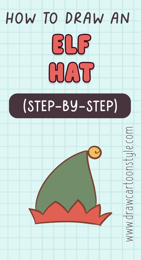 Elf Hat Drawing, Easy Christmas Drawings, Elf Drawings, Hat Drawing, Easy Elf, Draw Cartoon, Christmas Postcards, Easy To Draw, Elf Hat