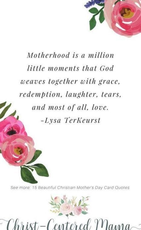 Beautiful Christian Mother's Day Quotes Motherhood is a million moments Lysa TerKeurst Christian Motherhood Prayer Parenting Quote Christ-Centered Mama Mother's Prayers Quotes, Blessings For Mothers, Happy Women's Day Christian Quotes, Happy Mothers Day Religious, Mother Encouragement Quotes, Mother Prayers Quotes, Mother Scripture Quotes, Mother’s Day Bible Quotes, Mother’s Day Encouragement