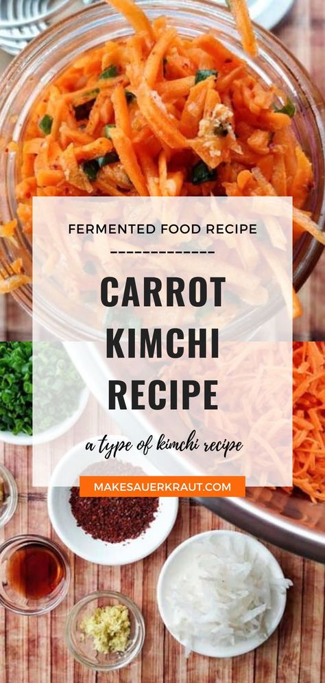 Carrot Kimchi, or Tanggun Kimchi, is just one of over one-hundred types of kimchi. Shredded carrots brined and flavored like kimchi. This fermented kimchi recipe is a must-try meal idea! Visit the blog post for the complete recipe! Canning Kimchi, Carrot Kimchi Recipe, Fermented Carrots Recipe, Cilantro Kimchi, Kimchi Carrots, Meals With Kimchi, Carrot Kimchi, Baek Kimchi, White Kimchi Recipe