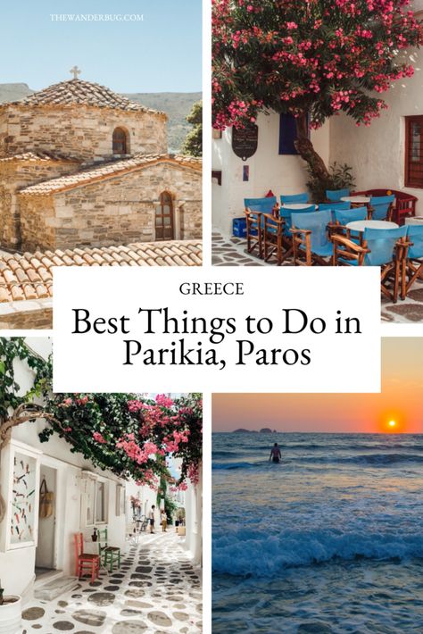 Parikia: Paros' Captivating Capital • The Wanderbug Parikia Paros Greece, Paros Island Greece, Paros Parikia, Greek Honeymoon, Parikia Paros, Greek Magic, Greek Islands To Visit, Best Greek Islands, Greek Vacation