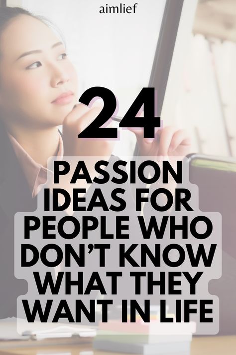 Navigate the path to your true self with our article "24 things to be passionate about if you feel stuck in life". Here's your roadmap on how to find your why and your life purpose when you're feeling lost. Step into your passion and redefine your life! How To Find Your Passion In Life, How To Find Your Interests, How To Find A Passion, Find Life Purpose, Things To Be Passionate About, Find Passion In Life, How To Find Life Purpose, Finding My Purpose In Life, Passions In Life List