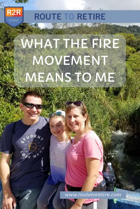 What the FIRE Movement Means to Me Fire Movement Tips, Fire Movement, Finance Lessons, Managing Money, Financial Independence Retire Early, Retire Early, Quitting Your Job, Get Out Of Debt, Saving For Retirement