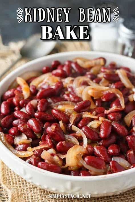 Kidney Bean Bake in a white serving bowl. Kidney Beans Recipes, Kidney Beans Recipe, Kidney Bean Recipes, Beans Recipe Healthy, Bean Bake, Recipes With Kidney Beans, Red Kidney Beans, Beans Recipes, Healthy Fiber