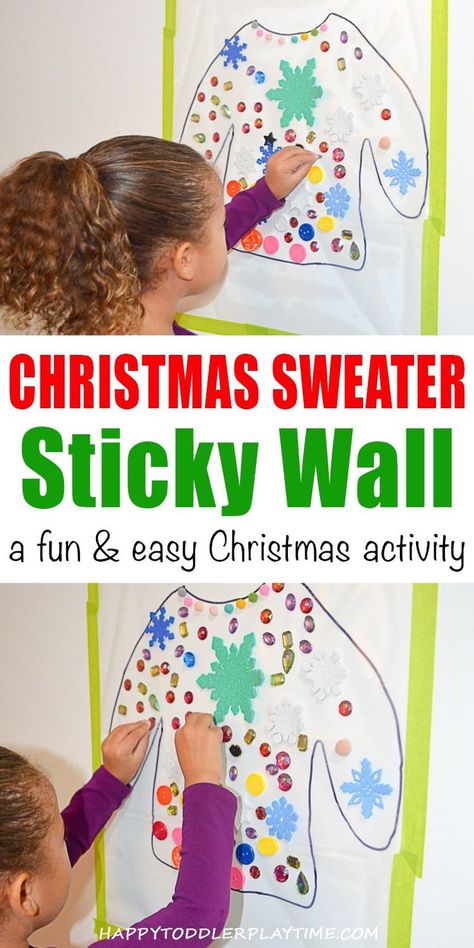 Christmas Sweater Sticky Wall - HAPPY TODDLER PLAYTIME Christmas sweater sticky wall is an amazing activity for toddlers, preschoolers and kindergartners. Keep them happy and engaged and work on fine motor skills! Christmas Activities For Toddlers, Sticky Wall, Christmas Wall Stickers, Christmas Lesson, December Activities, Fun Christmas Activities, Activity For Toddlers, Christmas Activities For Kids, Christmas School