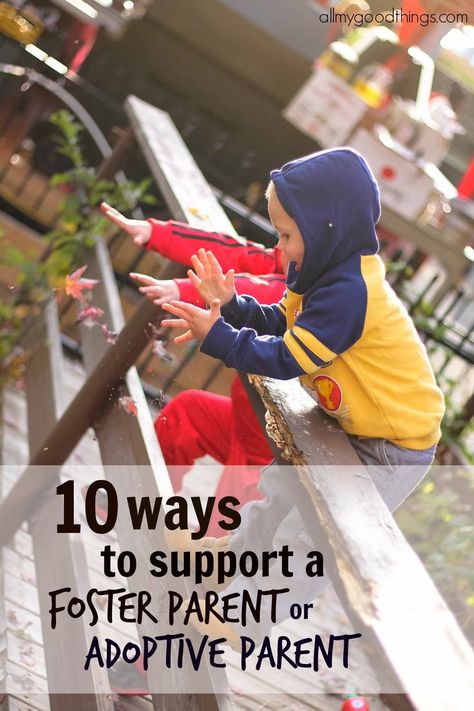 10 Ways to support a Foster Parent or Adoptive Parent Foster Care Announcement, Becoming A Foster Parent, Adoption Resources, Books Christian, Motherhood Encouragement, Foster Parent, Foster Care Adoption, Adoptive Parents, Foster Family