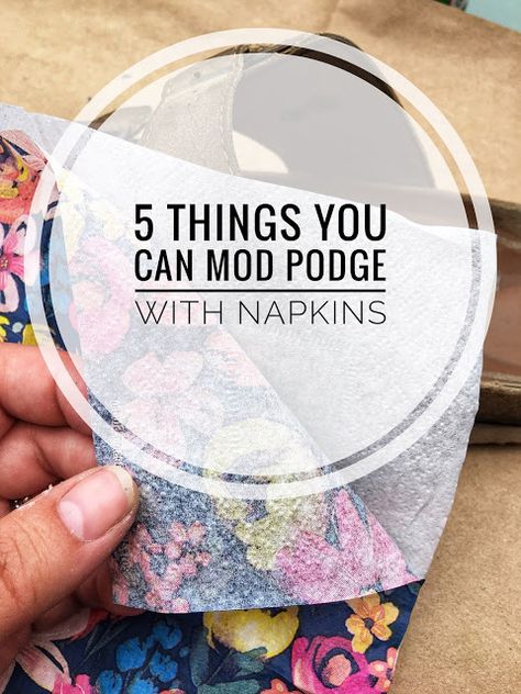 Decoupage With Napkins Projects, Using Modge Podge On Wood, Paper On Wood Modge Podge, Mod Podge Crafts With Napkins, Mid Podge Crafts, Mod Podge With Napkins, How To Make Modge Podge Glue, How To Use Modge Podge, How Do You Decoupage