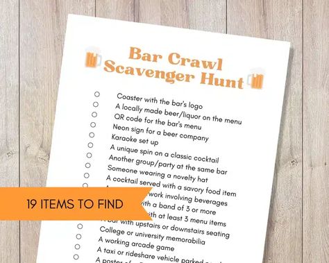 Bar Hopping Scavenger Hunt, Bar Crawl Scavenger Hunt List, Bar Scavenger Hunt Pub Crawl, Pub Crawl Scavenger Hunt, Birthday Bar Crawl Ideas, Scavenger Hunt Ideas For Adults Birthday, Bar Scavenger Hunt Ideas For Adults, 30th Birthday Bar Crawl, Birthday Scavenger Hunt For Adults