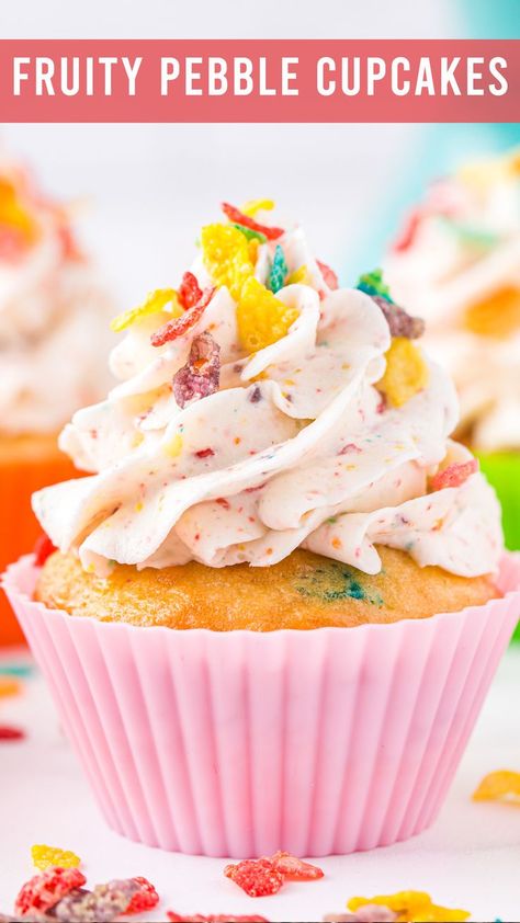 Fruity Pebble Buttercream, Fruity Peoples Cupcakes, Cocoa Pebbles Cupcakes, Cupcake Recipes Flavor, Cupcake Recipes Yellow Cake, Fruity Pebbles Buttercream, Fruity Pebbles Cupcakes Recipe, Cereal Milk Cupcakes, Cereal Cupcakes Ideas