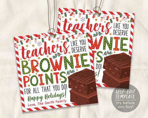 Christmas Teacher Treats, Brownie Christmas Gift, Brownie Treats, Christmas Brownies, Teacher Holiday Gifts, Staff Appreciation Gifts, Morale Boosters, Teacher Gift Tags, Thank You Labels