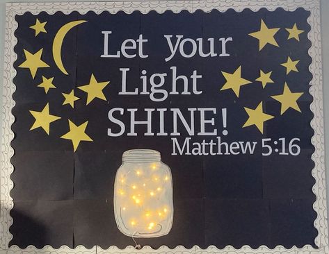 Shine Bulletin Board Ideas, Let Your Light Shine Trunk Or Treat, Glow Classroom, Christmas Vbs, Christian School Bulletin Boards, Catholic Bulletin Boards, Sunday School Classroom Decor, Awana Ideas, Bible Bulletin Boards