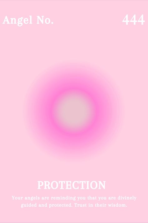 Angel number 444 444 Poster, Pink Spiritual, Angels Numbers, Angel Number 444, Aura Print, Positive Aura, Ios Theme, Aura Quotes, Dorm Inspiration