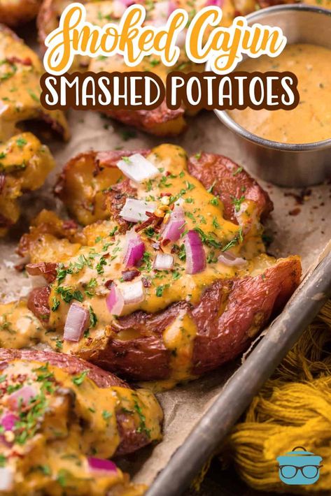 Cajun Smashed Potatoes, Sides To Go With Smoked Turkey, Side Dishes For The Smoker, Fall Smoked Meat, Smoker Football Food, Sunday Smoker Ideas, Meals With Smoked Chicken, Potato Smoker Recipes, Smoked Main Dishes