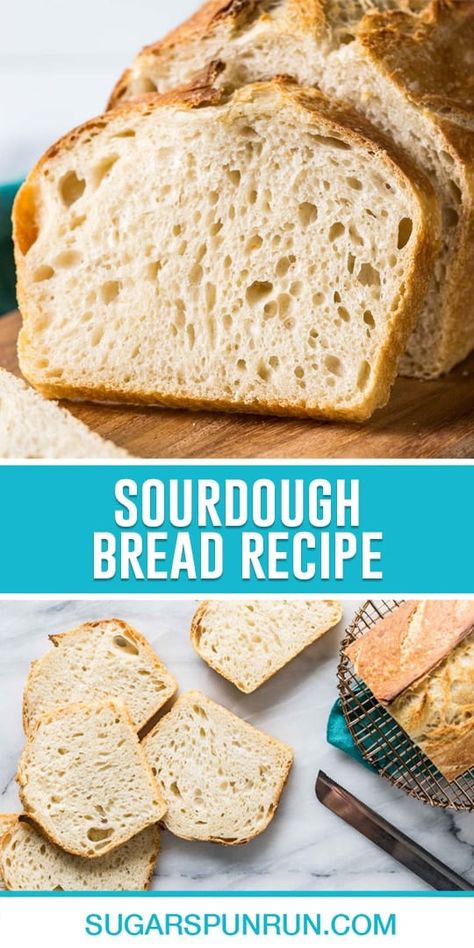 Sourdough Bread Recipe - Sugar Spun Run Easy Sourdough Bread, Beginners Bread Recipe, Easy Sourdough Bread Recipe, Sourdough Bread Starter, Sourdough Bread Sandwiches, Sourdough Starter Discard Recipe, Sourdough Sandwich, Easy Sourdough, Homemade Sourdough Bread