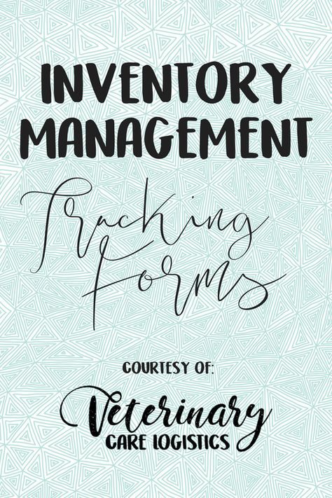 Inventory Management Tracking Forms | Veterinary Care Logistics LLC Veterinary Office Organization, Veterinary Management Tips, Veterinary Inventory Organization, Vet Office Manager, Veterinary Inventory Management, Vet Organization Ideas, Vet Med Organization, Vet Office Organization Ideas, Vet Clinic Organization Ideas