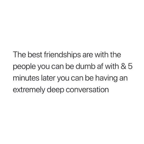 Platonic Friendship, Deeper Conversation, Best Friendship, Friendship Quotes, Dumb And Dumber, Good Things, Humor, Quotes, Humour