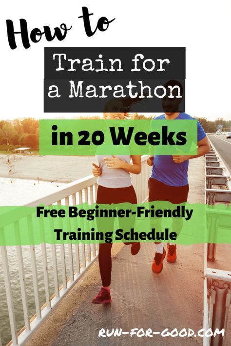 Beginner Marathon Training Schedule - Run For Good Marathon Training Plan 16 Week, First Time Marathon Training Plan, 5 Month Half Marathon Training, Jeff Galloway Marathon Training, Train For Marathon Beginner, 20 Week Marathon Training Plan Beginner, Half Marathon Training For Beginners 20 Weeks, Full Marathon Training Plan Beginner, 20 Week Marathon Training Plan