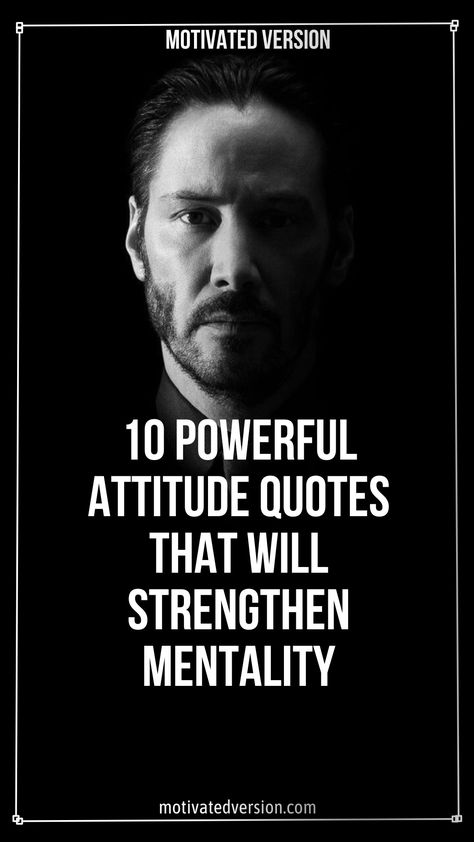 Right Attitude Quotes, Great Attitude Quotes, Motivational Quotes For Creatives, Quotes For Mentality, Change Your Attitude Quotes, Will Power Quotes Motivation, Most Powerful Quotes Motivation, Inspirational Quotes Positive For Men, Challenge Quotes Motivational