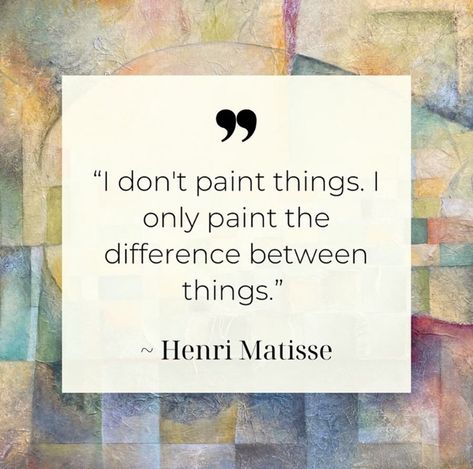 5 Art Quotes by Henri Matisse — Wendy Meg Siegel Art Matisse Quotes, Henry Matisse, Alvin Ailey, Blog Names, Artist Quotes, Artist Blog, Daily Practices, Graphic Quotes, Practice Gratitude