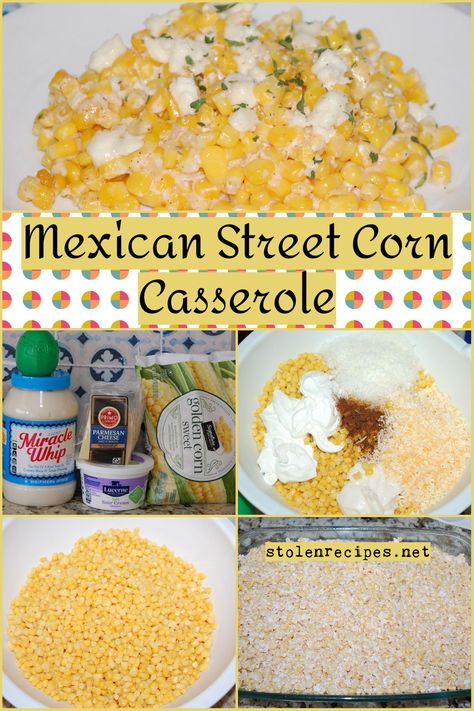 Sides For Enchiladas, Corn And Sour Cream, Corn With Mayo, Mexican Corn Casserole, Mexican Street Corn Casserole, Chili Lime Corn, Street Corn Casserole, Sweet Cream Corn, Corn In A Cup