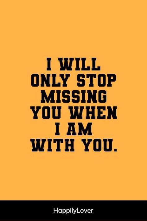 Miss You Love You Quotes For Him, Missing U Quotes For Him, Missing You Quotes For Her, I Miss You Quotes For Her, Missing You Quotes For Him Distance, Sweetest Quotes, Missing You Love Quotes, Miss You Quotes For Him, Missing You